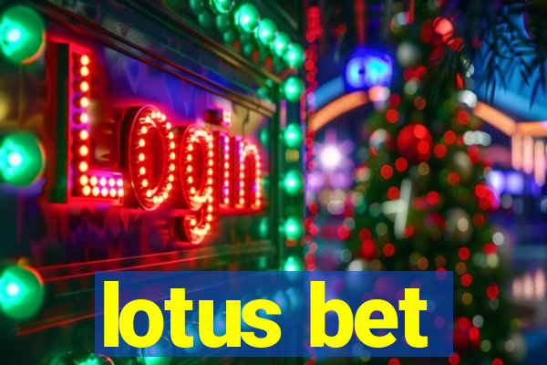 lotus bet