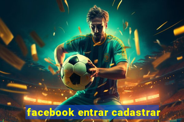 facebook entrar cadastrar