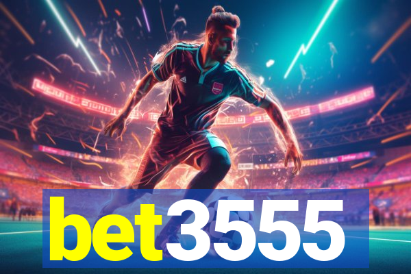 bet3555