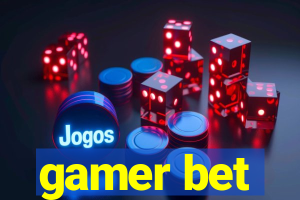 gamer bet