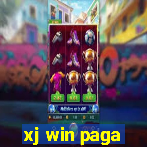 xj win paga