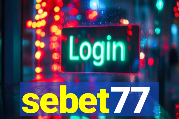 sebet77