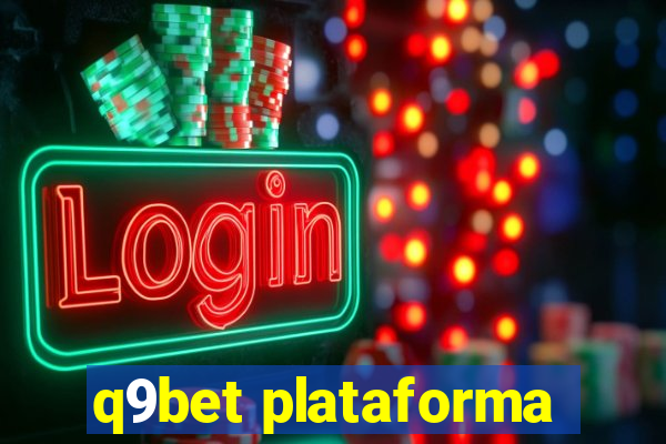 q9bet plataforma