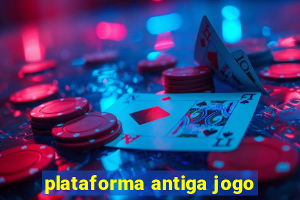 plataforma antiga jogo