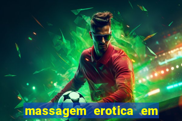 massagem erotica em porto alegre