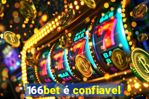 166bet é confiavel