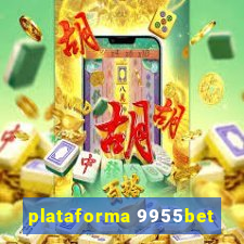 plataforma 9955bet