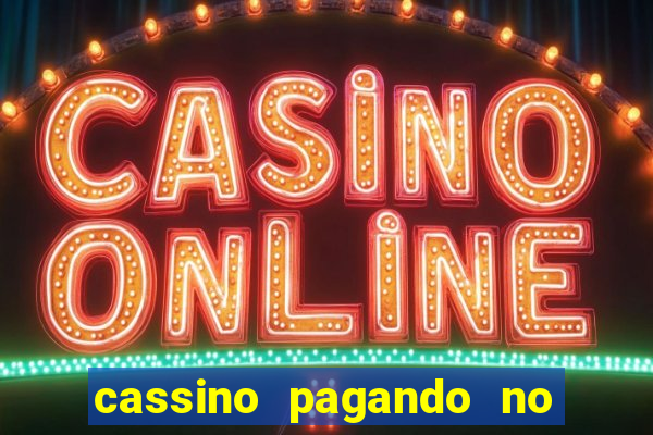 cassino pagando no cadastro sem deposito