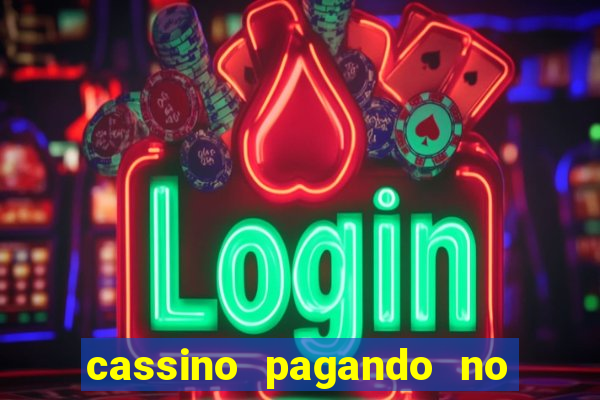 cassino pagando no cadastro sem deposito