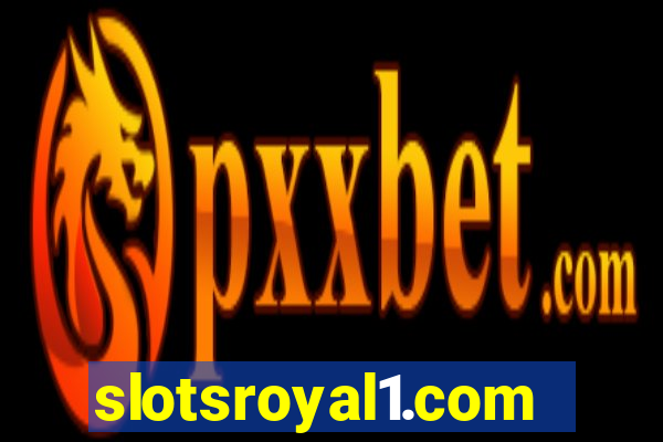 slotsroyal1.com