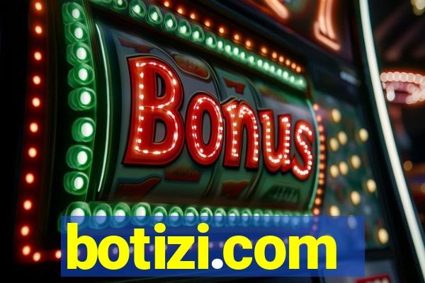 botizi.com