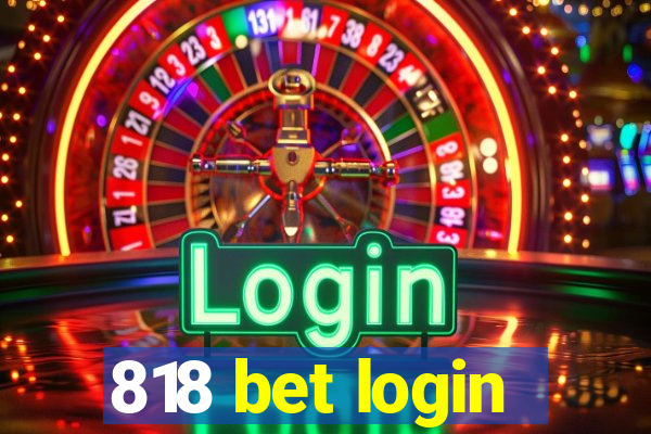 818 bet login