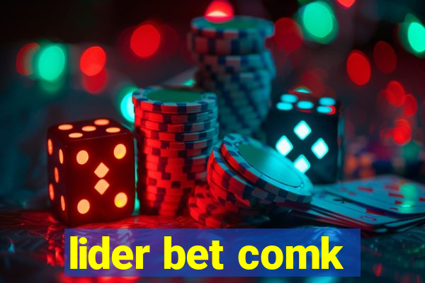 lider bet comk