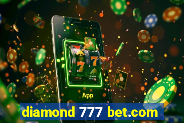 diamond 777 bet.com