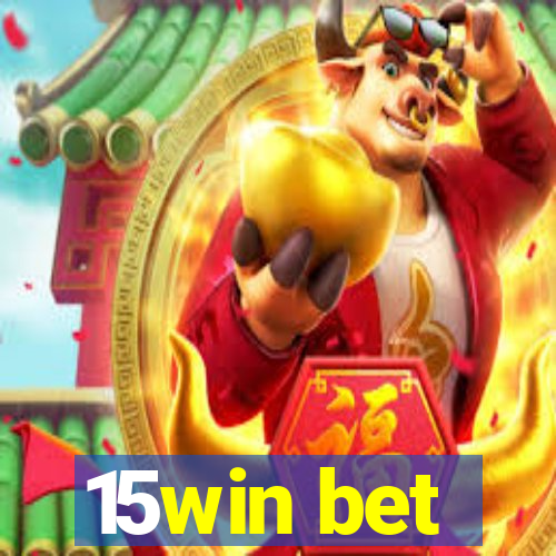 15win bet