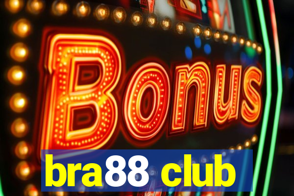 bra88 club