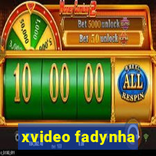 xvideo fadynha