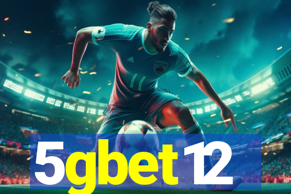 5gbet12