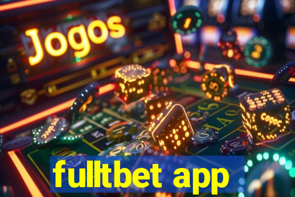 fulltbet app