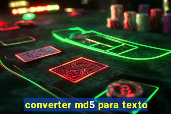 converter md5 para texto