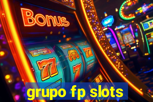 grupo fp slots