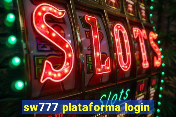 sw777 plataforma login