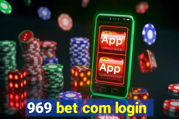 969 bet com login