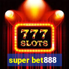 super bet888