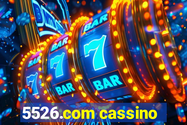 5526.com cassino