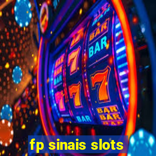 fp sinais slots