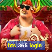 bts 365 login