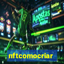 nftcomocriar