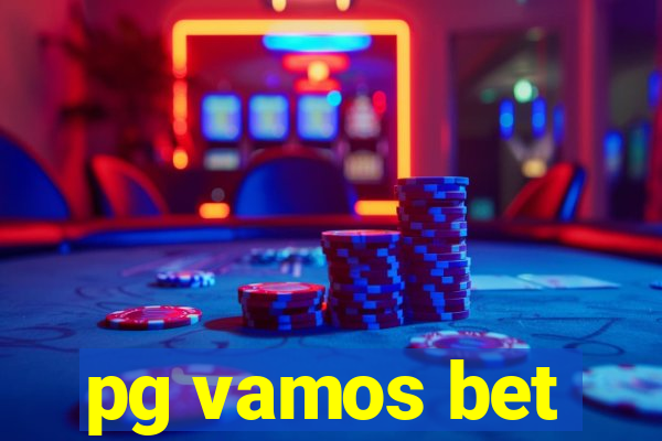 pg vamos bet