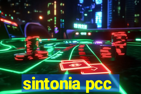 sintonia pcc