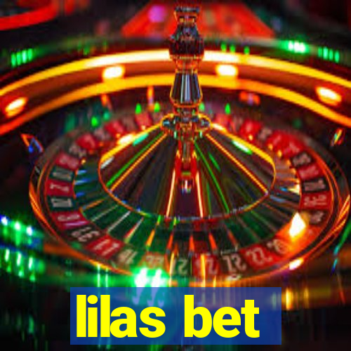 lilas bet