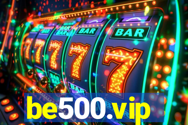 be500.vip