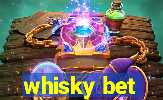 whisky bet