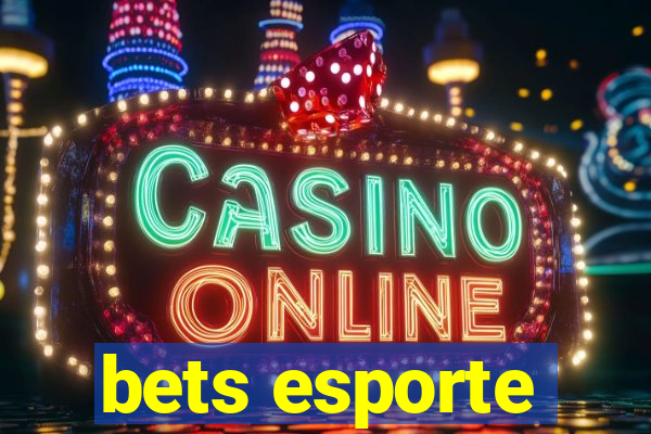 bets esporte