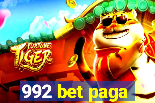 992 bet paga