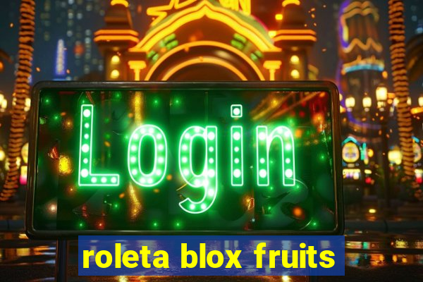 roleta blox fruits