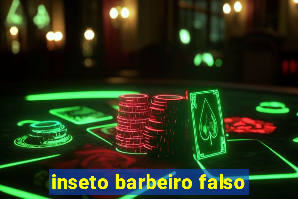 inseto barbeiro falso