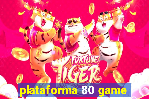 plataforma 80 game