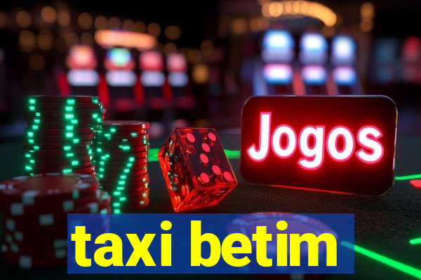 taxi betim