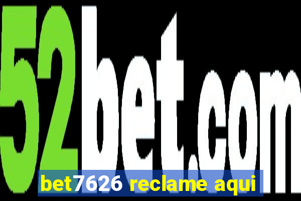 bet7626 reclame aqui