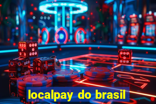 localpay do brasil