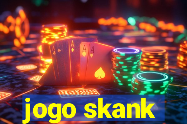 jogo skank