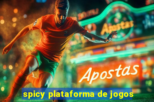 spicy plataforma de jogos