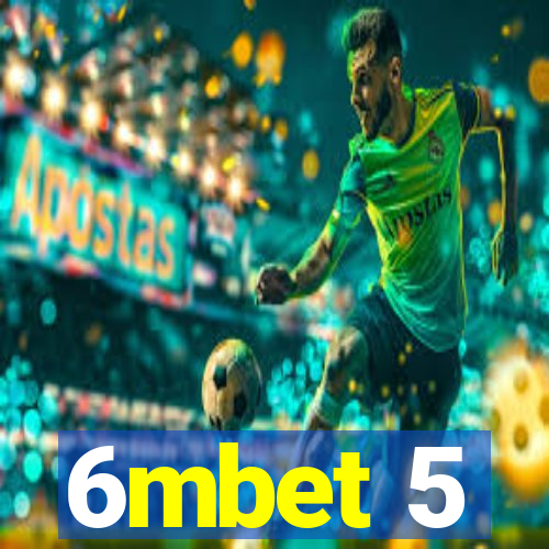 6mbet 5