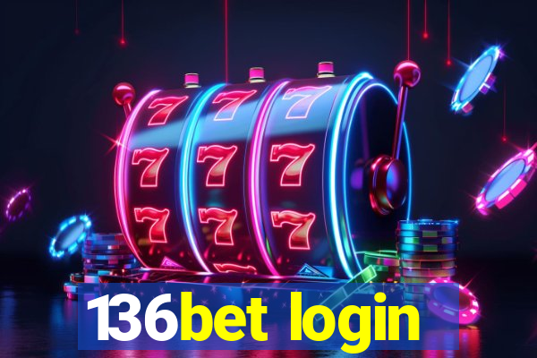 136bet login