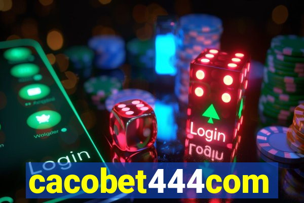 cacobet444com